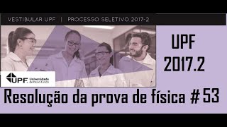 FÍSICA–UPF–20172–Questão53 Em uma festa de aniversário infantil um balão cheio de gás Hélio é [upl. by Nazay704]