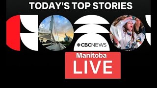 CBC News Manitoba  Stream now November 14th  2024  Todays top stories  Winnipeg news amp weather [upl. by Hildegarde]