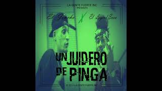 El Jincho ft El Legend del Soou  Un juidero de pinga [upl. by Annahgiel]