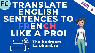 French to English TRANSLATION French The bedroom Sentences frenchtoenglish learnfrench [upl. by Ymmak]