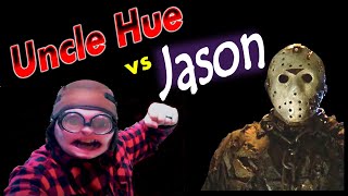 Uncle Hue vs Jason [upl. by Silrac]