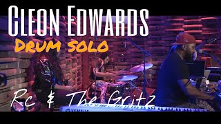 Cleon Edwards Drum Solo RC amp The Gritz INSANE [upl. by Artened]