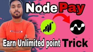 How To Join Node Pay Airdrop  Node Pay Airdrop Full Guide in hindi  How to Earn Unlimited Point [upl. by Sorenson]