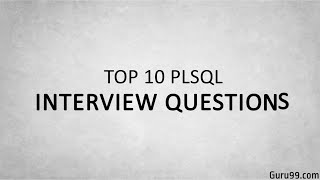 Top 10 PLSQL Interview Questions with Their Answers [upl. by Fredra]