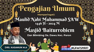 Pengajian Umum Maulid Nabi Muhammad SAW 1446 H  2024 M Drs H KASANUM MA [upl. by Ainaled]