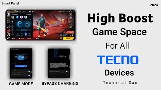 Tecno Game Space 60  High Boost  New Smartpanel with 3 Gaming Modes  Game Turbo Update 🔥 [upl. by Aerdnaid782]