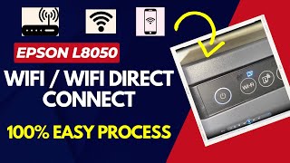 Epson L8050 Printer wifi Connection and Wifi Direct Connection [upl. by Daye]