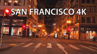 San Francisco 4K  Night Drive [upl. by Ahras]