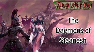 The Demonic Legions of Slaanesh [upl. by Akiehsal919]