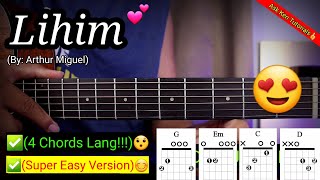 Lihim  Arthur Miguel 4 Chords Only😍  Guitar Tutorial [upl. by Artcele]