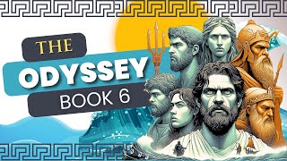 The Odyssey by Homer Book 6 Summary amp Analysis [upl. by Bernetta]