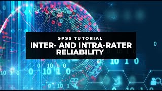 SPSS Tutorial Inter and Intra rater reliability Cohens Kappa ICC [upl. by Haldes]