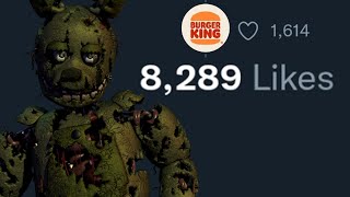 Springtrap Ratios Burger King [upl. by Irbua130]