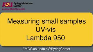 Using the Lambda 950 UVvis spectrometer to analyze small samples  updated [upl. by Ahsirtal]