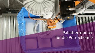 Palettierroboter für die Petrochemie GreiferSonderlösung der Möllers Group [upl. by Neelahtak]