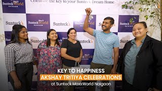 Unlocking Dreams Akshay Tritiya Celebrations at Sunteck MaxxWorld Naigaon [upl. by Rene]