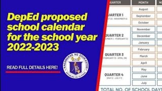 Proposed DEPED School Calendar for SY 20222023 [upl. by Altis]