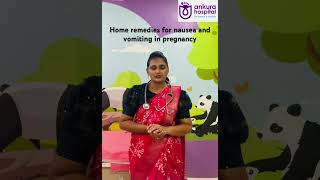 Home remedies for nausea and vomiting in pregnancy drsravanthimartha [upl. by Aleac633]