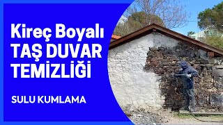 Kireç ile Boyalı Taş Duvar  Sulu Kumlama ile Duvar Temizliği Fiyatları [upl. by Eenad]