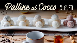 PALLINE AL COCCO 5 GUSTI Ricetta Facile e Senza Cottura  BuonIdea [upl. by Jadwiga]