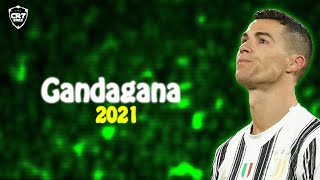 Cristiano Ronaldo • Gandagana  Georgina • Skills amp Goal • 2021  HD [upl. by Annaeoj]