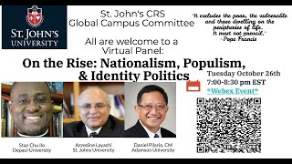 On the Rise Nationalism Populism and Identity Politics Oct 26 2021 [upl. by Muna]