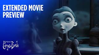 Tim Burton’s Corpse Bride  Extended Movie Preview  Warner Bros Entertainment [upl. by Gnaw104]