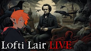 Lofti Lair LIVE  Edgar Allan Poe and House Of Usher Live Reading amp Discussion [upl. by Bubalo]