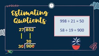 Estimating Quotients  Math 3 division estimatingquotients [upl. by Vassar]