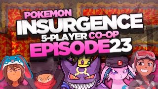 Pokémon Insurgence 5Player Randomized Nuzlocke  Ep 23 quotWere Done Playing This Gamequot [upl. by Beore]