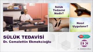 Dr Cemalettin ekmekcioğlu  Sülük Tedavisi [upl. by Caines641]