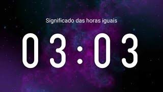 Significado das horas iguais 0303 [upl. by Nikolaos]