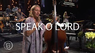 Speak O Lord Live from Sing 21  Keith amp Kristyn Getty and Laura Story [upl. by Bisset]