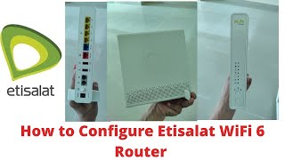 How to Configure Etisalat New Wifi Router Gateway Arcadyan [upl. by Melas]