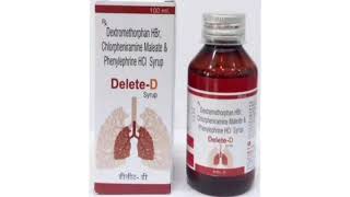 Delete D Syrup Dextromethorphan HBr Chlorpheniramine Maleate amp Phenylephrine HCI Syrup [upl. by Nagorb]