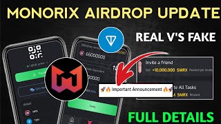 Monorix Anoccment Update  Fake Aur Real Monorix  Monorix Token band  Monorix Update [upl. by Idola781]