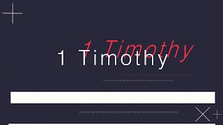 1 Timothy 11820 [upl. by Adiam]