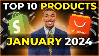 ⭐️ TOP 10 PRODUCTS TO SELL IN JANUARY 2024  DROPSHIPPING SHOPIFY [upl. by Annahsar267]