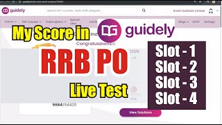 My Score in Guidely RRB PO Mega Live Test 📚✍️  All Shift Score  Accuracy 🥲  Exam मैं ये मत करना ❌ [upl. by Dominy]