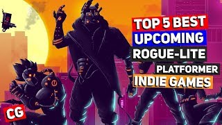 Top 5 Best Upcoming Roguelite Platformer Indie Games [upl. by Cavallaro677]