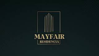 quotMayfair Residencia A New Era of Luxury Living PreLaunching Soonquot [upl. by Olegnad]