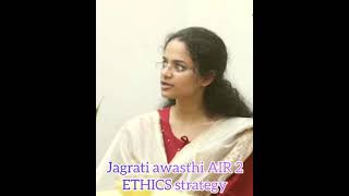 ETHICS strategy by jagrati awasthi AIR 2 upsc ias [upl. by Nodroj]