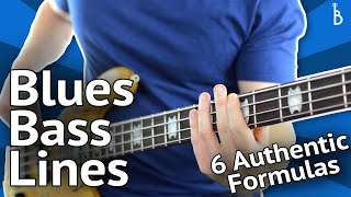 Blues Bass Lines 6 Authentic Formulas That Work Every Time [upl. by Kolva]