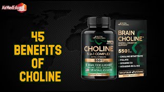 45 Benefits of Choline [upl. by Ardnosac263]