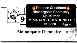 Bioinorganic Chemistry  Ajai Kumar  Practice Question  CSIR NET  IIT JAM  IIT GATE  BHU  DU [upl. by Tuck]