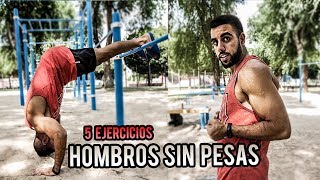 EJERCICIOS PARA ENTRENAR LOS HOMBROS SIN PESAS  CALISTENIA [upl. by Goggin]