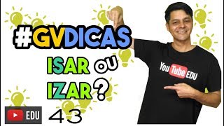 Dica 43 Isar ou Izar [upl. by Quinn]