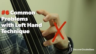 Six Common Problems with Left Hand Technique on the DoubleUpright Bass [upl. by Datha]