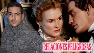 Relaciones Peligrosas  Reseña amp Crítica Dangerous Liaisons [upl. by Avron627]