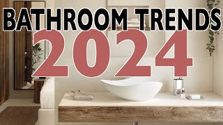 BATHROOM TRENDS 2024  Interior Design [upl. by Arsuy]